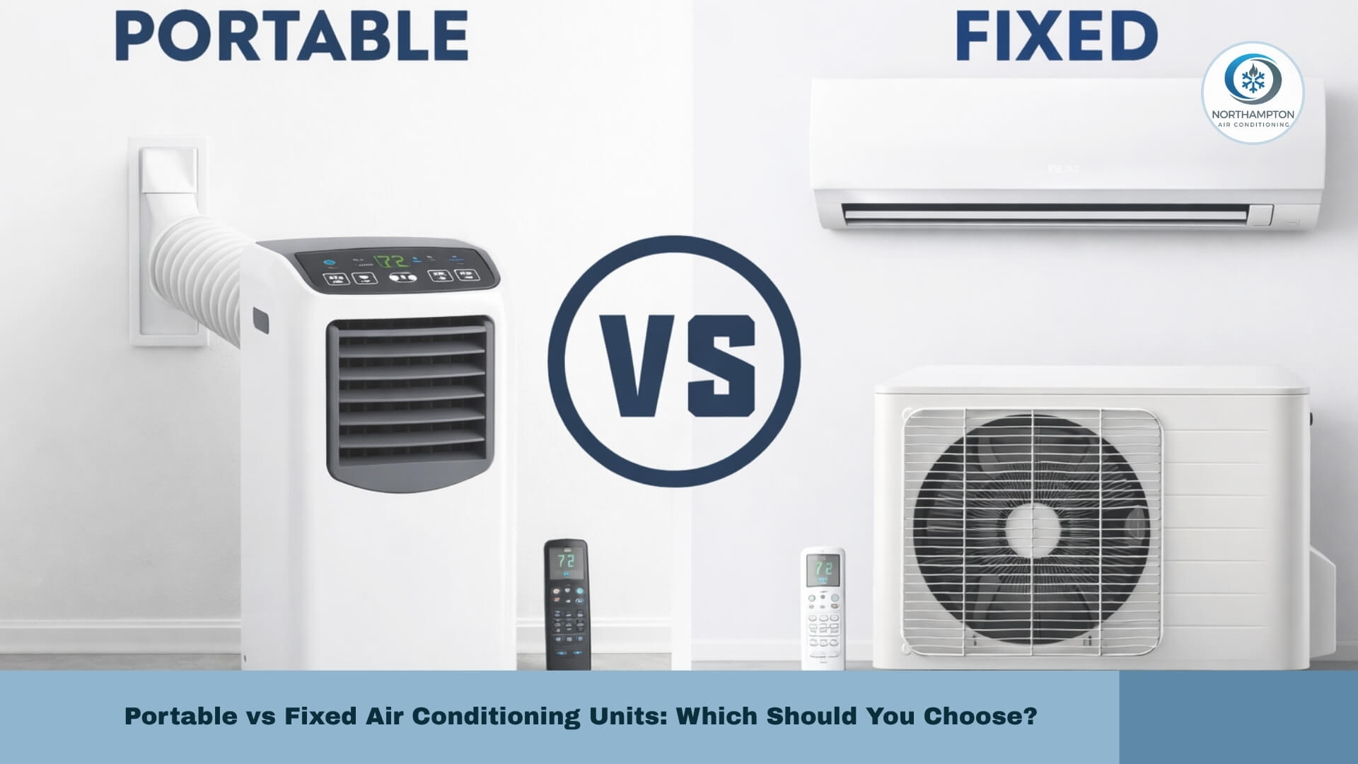 Portable vs Fixed Air Conditioning Units Which Should You Choose